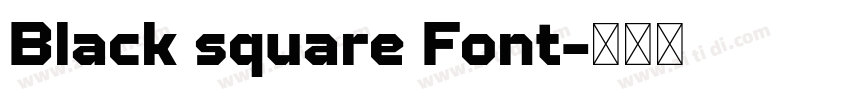 Black square Font字体转换
